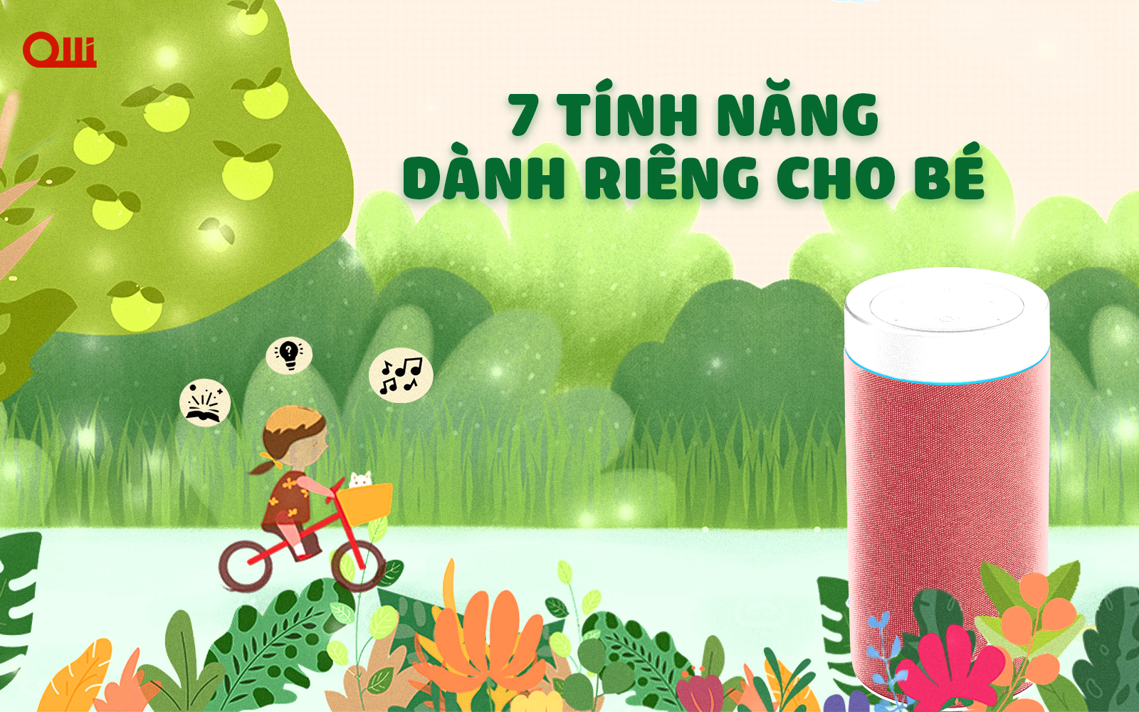 VỪA HỌC VỪA CHƠI VỚI 7 TÍNH NĂNG DÀNH RIÊNG CHO BÉ CỦA OLLI MAIKA